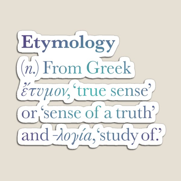 Item preview, Etymology definition. v.1 designed and sold by x1brett.