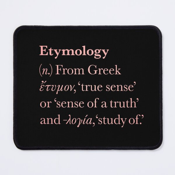 Item preview, Etymology definition. v.2 designed and sold by x1brett.