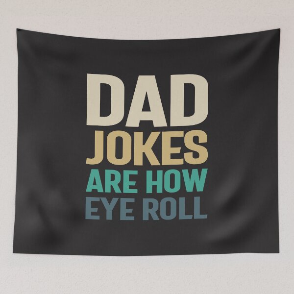 Item preview, Dad Jokes - How Eye Roll, Father Knows Best designed and sold by cidolopez.