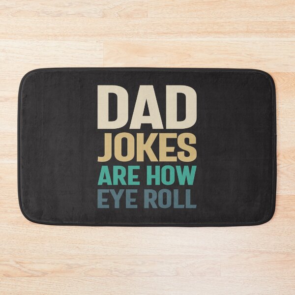 Item preview, Dad Jokes - How Eye Roll, Father Knows Best designed and sold by cidolopez.