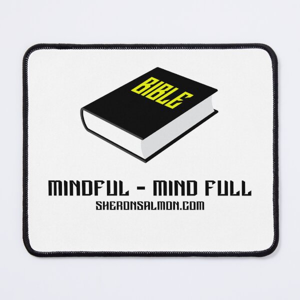 Item preview, Mindful - Mind Full designed and sold by IAMthinker.