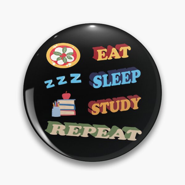 Item preview, Eat Sleep Study Repeat designed and sold by Sudo-i.