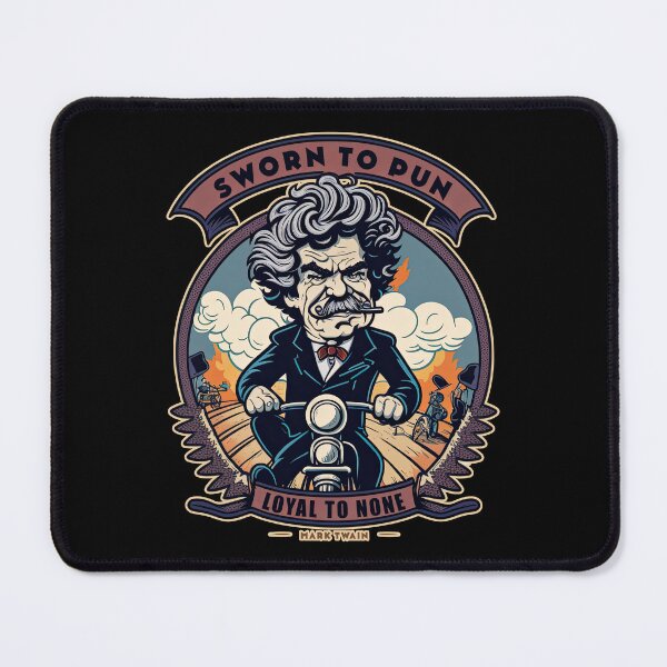 Item preview, Mark Twain - Sworn to Pun, Loyal to None designed and sold by danielliamgill.