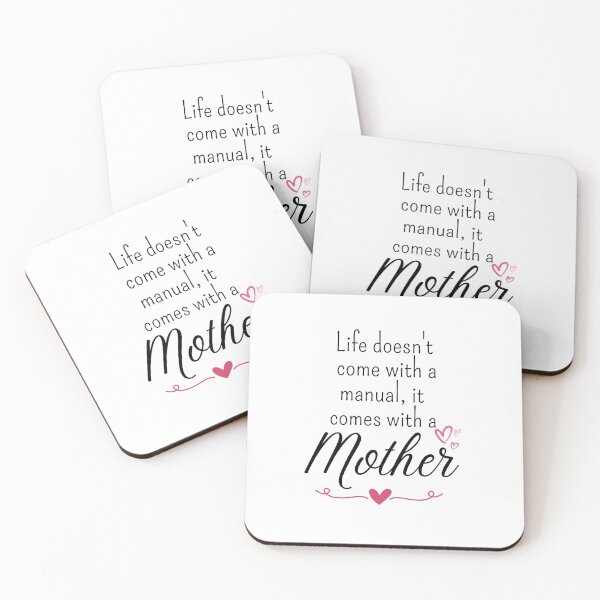 Item preview, Life doesn't come with a manual, it comes with a mother designed and sold by QuotableCulture.