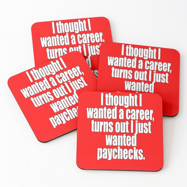 Item preview, Funny Sarcastic Humor I Thought I Wanted A Career designed and sold by fantasticdesign.