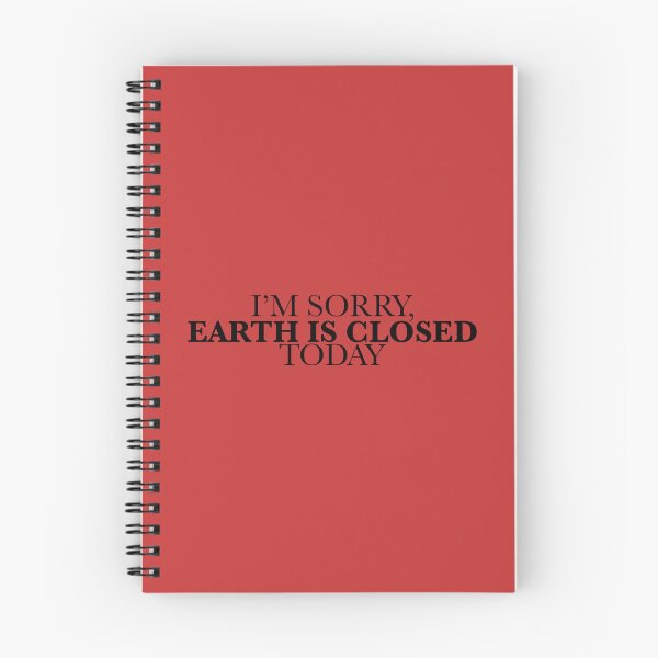 Aperçu de l'œuvre Je suis désolé que la Terre soit fermée aujourd'hui créée et vendue par PlanetaryArtist.