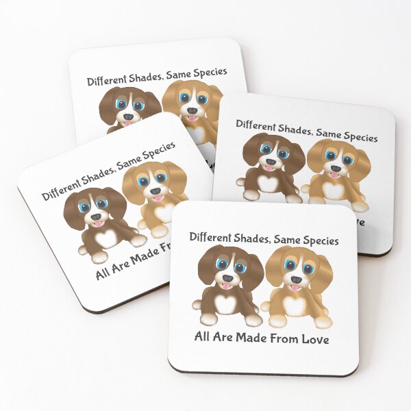 Item preview, Different Shades, Same Species, All Are Made From Love designed and sold by Karen Wood.