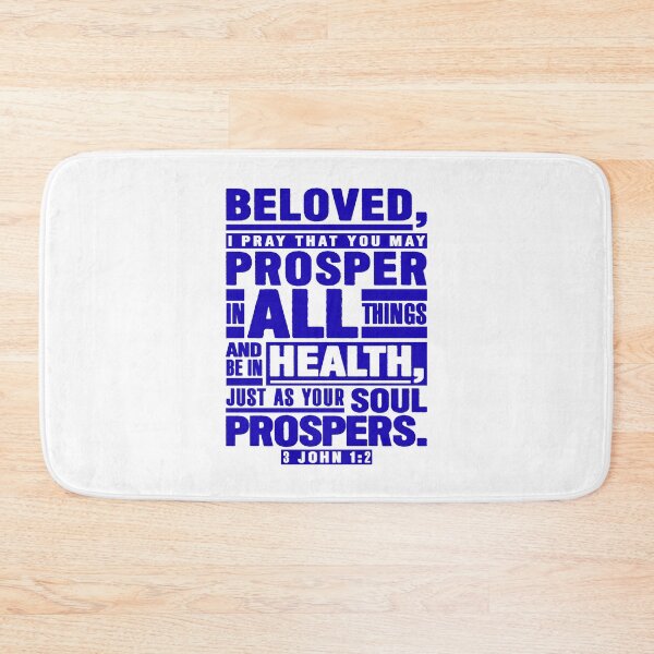 Item preview, 3 John 1:2 Beloved I Pray That You May Prosper In All Things designed and sold by plushism.