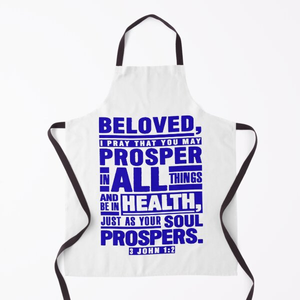 Item preview, 3 John 1:2 Beloved I Pray That You May Prosper In All Things designed and sold by plushism.