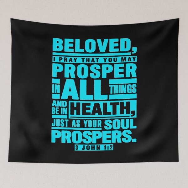 Item preview, 3 John 1:2 Beloved I Pray That You May Prosper In All Things designed and sold by plushism.