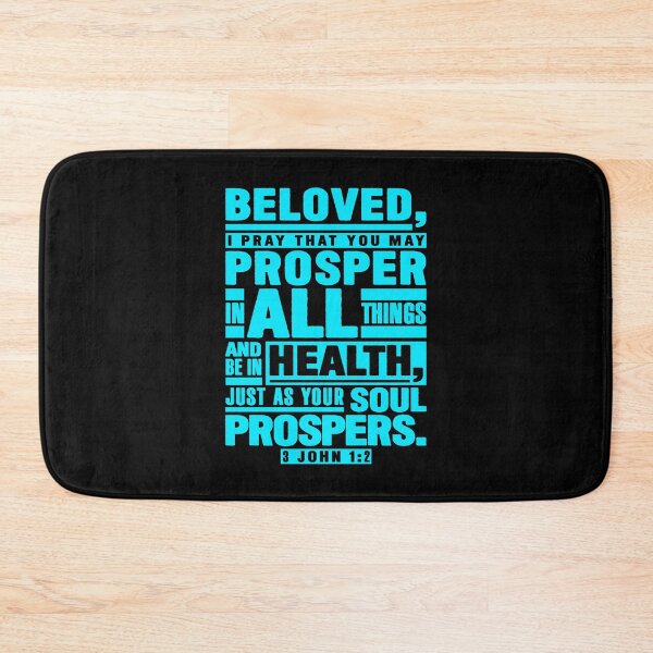 Item preview, 3 John 1:2 Beloved I Pray That You May Prosper In All Things designed and sold by plushism.