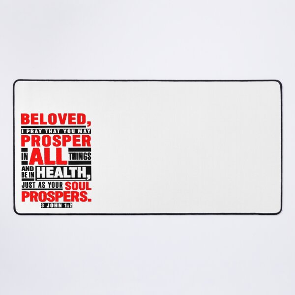 Item preview, 3 John 1:2 Beloved I Pray That You May Prosper In All Things designed and sold by plushism.