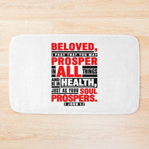 Item preview, 3 John 1:2 Beloved I Pray That You May Prosper In All Things designed and sold by plushism.
