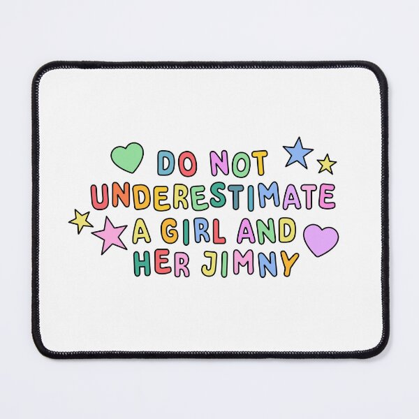 Item preview, Don't Underestimate a Girl and Her Jimny designed and sold by stoicjimny.