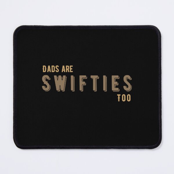 Item preview, Dads are swifties too Funny Father's Day Gifts designed and sold by Sasikharn.