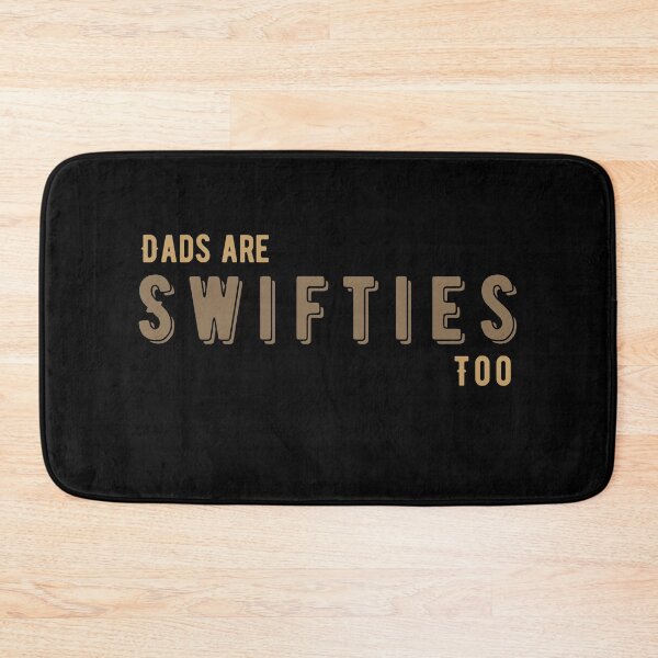 Item preview, Dads are swifties too Funny Father's Day Gifts designed and sold by Sasikharn.