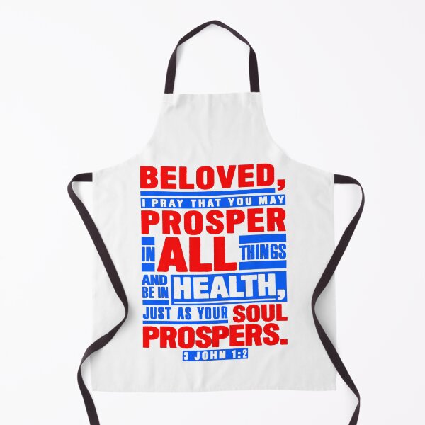 Item preview, 3 John 1:2 Beloved I Pray That You May Prosper In All Things designed and sold by plushism.
