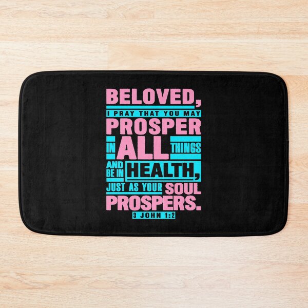 Item preview, 3 John 1:2 Beloved I Pray That You May Prosper In All Things designed and sold by plushism.