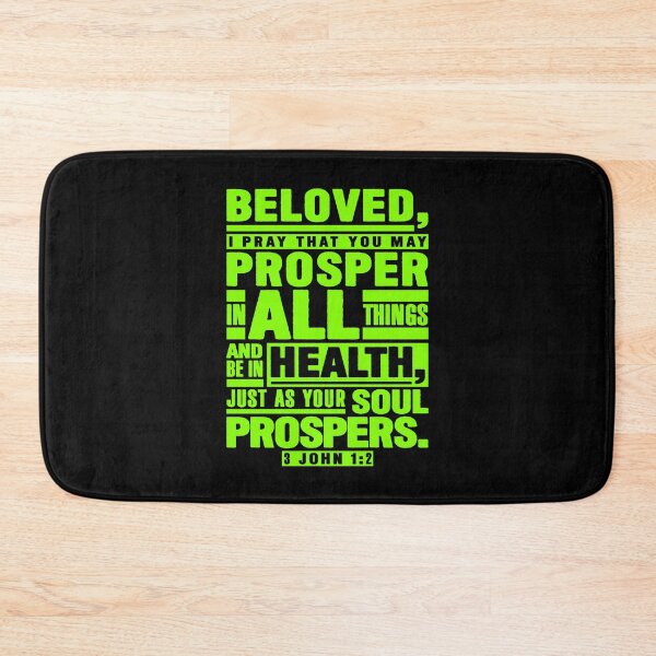 Item preview, 3 John 1:2 Beloved I Pray That You May Prosper In All Things designed and sold by plushism.