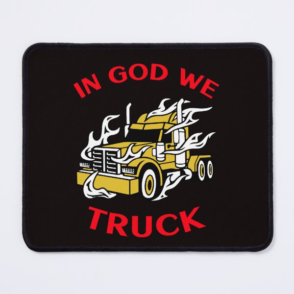 Item preview, Trucker in Flames In God We Truck GR designed and sold by TeamsterLife.