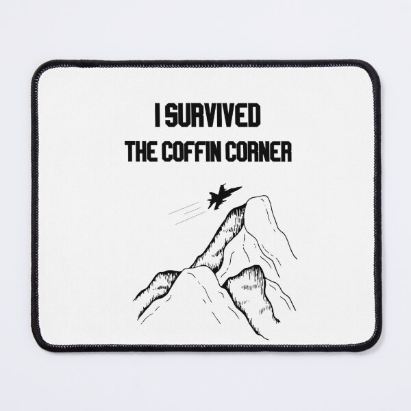 Item preview, i survided the coffin corner designed and sold by LannisterOnMars.