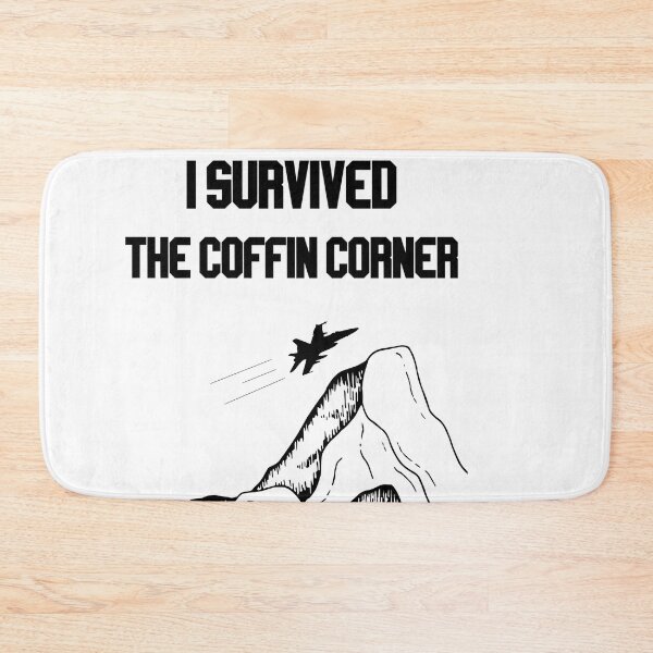 Item preview, i survided the coffin corner designed and sold by LannisterOnMars.