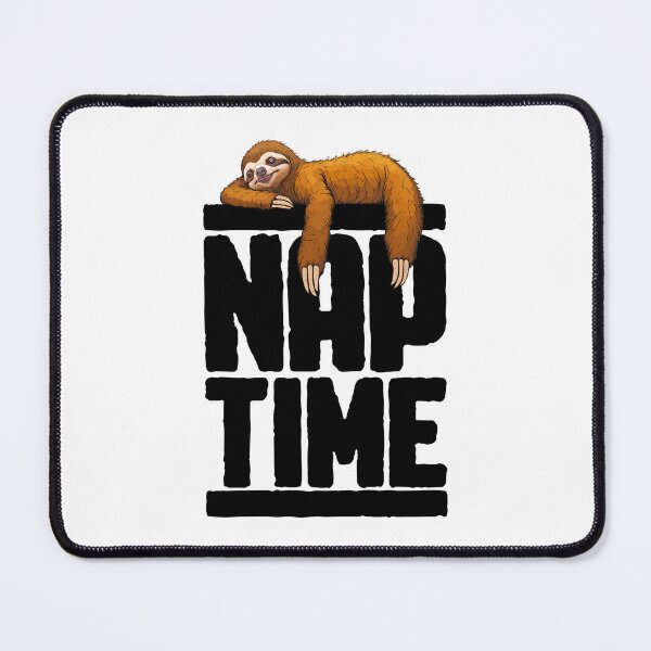 Item preview, Funny Lazy Cute Sloth Nap Time Sloths Lover designed and sold by GrandeDuc.