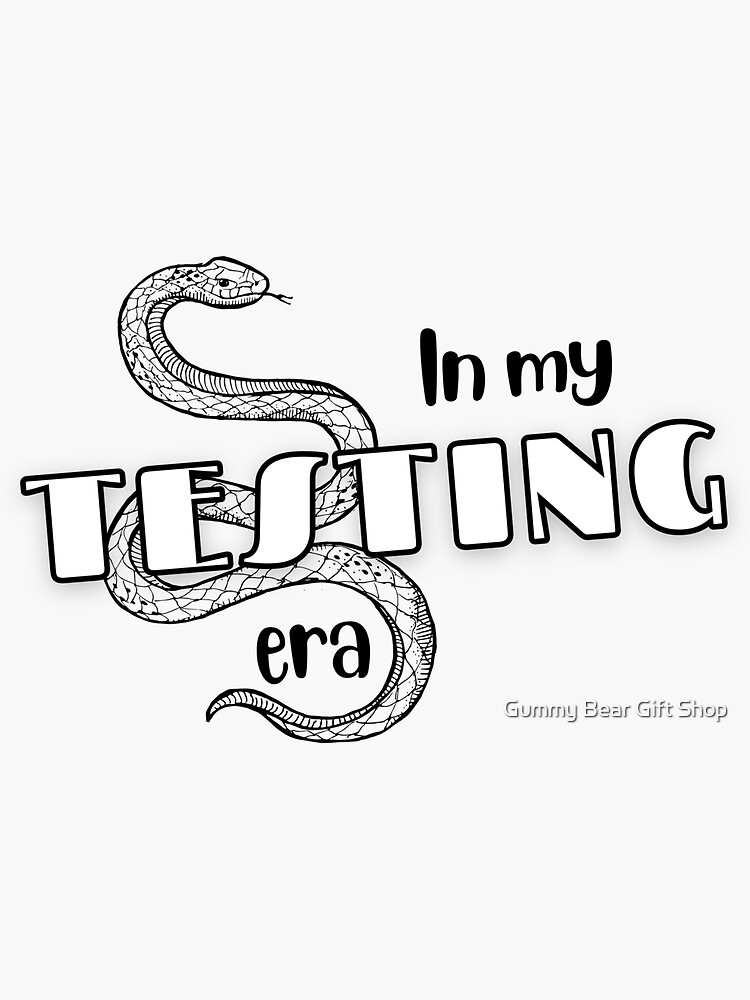 In My Testing Era - Taylor Swift Reputation Album - The Eras Tour Sticker  for Sale by Gummy Bear Gift Shop