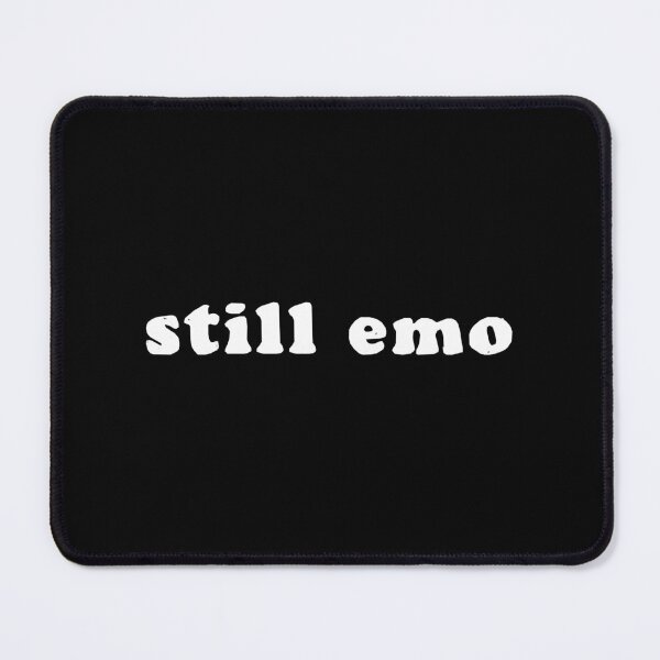 Item preview, Still Emo designed and sold by soundlesswaves.
