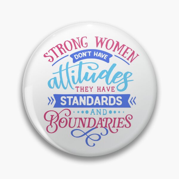 Item preview, Strong women dont have attitudes they have standards and boundaries (2) designed and sold by Lisa Weber.