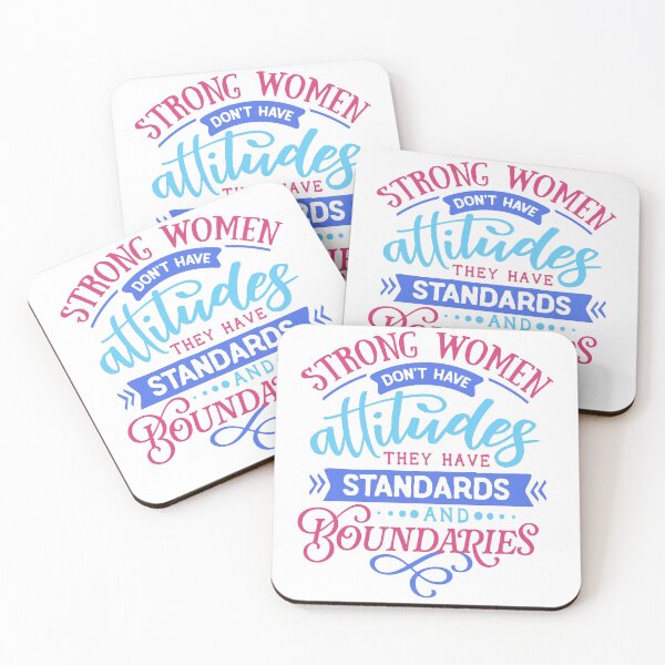 Item preview, Strong women dont have attitudes they have standards and boundaries (2) designed and sold by Lisa Weber.