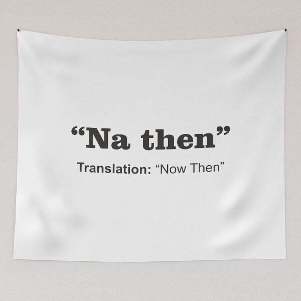 Item preview, Yorkshire dialect, na then  designed and sold by graph-fix.