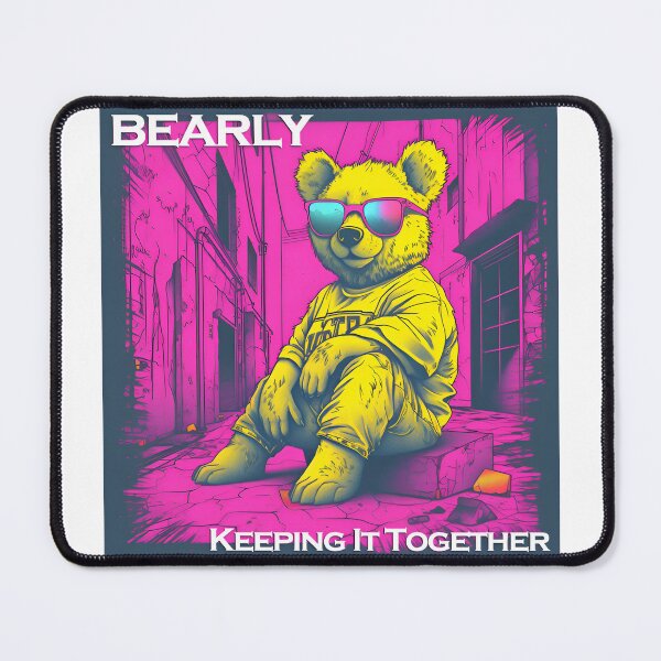 Item preview, Bearly Keeping It Together Groggy Bear designed and sold by photofundz.