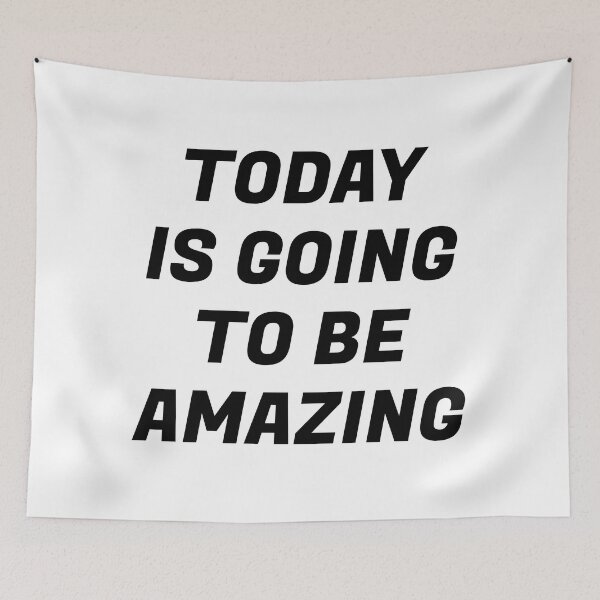 Item preview, Today Is Going To Be Amazing designed and sold by Inspirationmotivation.