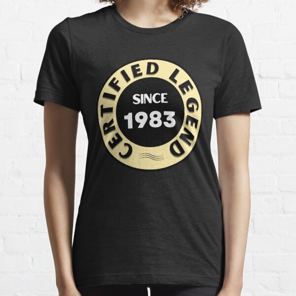 Certified Legend - 1983 Essential T-Shirt