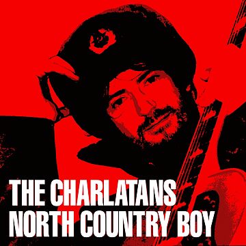 The Charlatans, North County Boy, Up To Our Hips, Some Friendly