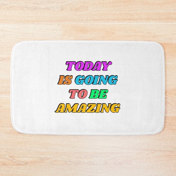 Item preview, Today Is Going To Be Amazing designed and sold by Inspirationmotivation.