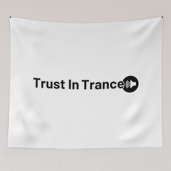 Item preview, Trust In Trance designed and sold by ViewerEqualsPhoton.