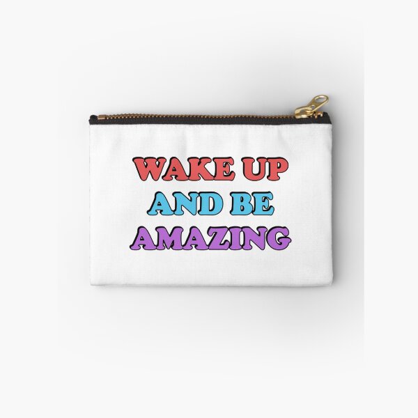 Item preview, Wake up and be amazing - Today is going to be amazing designed and sold by Inspirationmotivation.