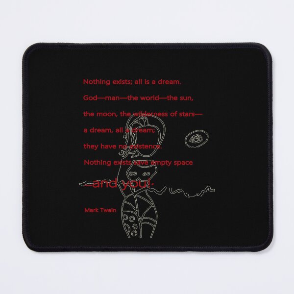 Item preview, Mark Twain Nothing exitst; All is a dream designed and sold by Sarah Curtiss.