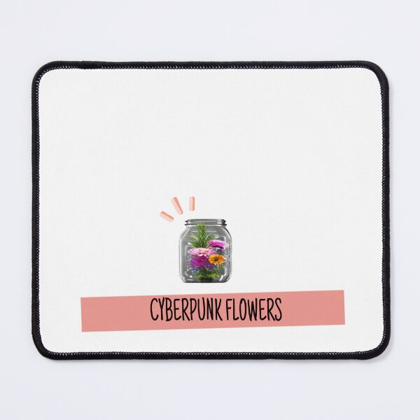 Item preview, CYBERPUNK FLOWERS designed and sold by Mieloreuse.