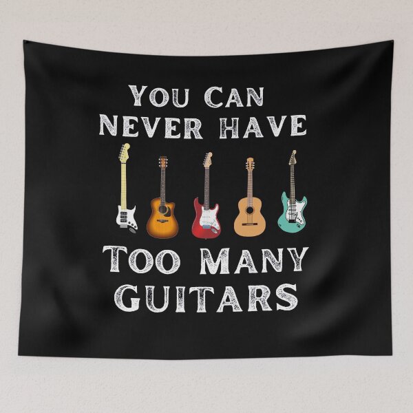 Item preview, Funny Guitar You Can Never Have Too Many Guitars Musician designed and sold by MagicSD Designs.