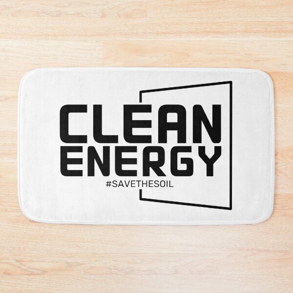 Item preview, Clean Energy - Save The Soil designed and sold by ViewerEqualsPhoton.