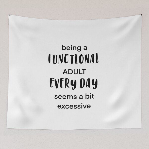 Item preview, Functional Adult? designed and sold by Adasha Knight.