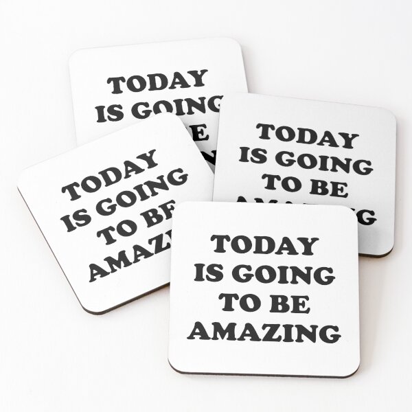 Item preview, Today is going to be amazing designed and sold by Inspirationmotivation.