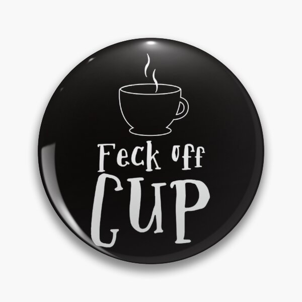 Item preview, Feck Off Cup   designed and sold by DovieMayer.