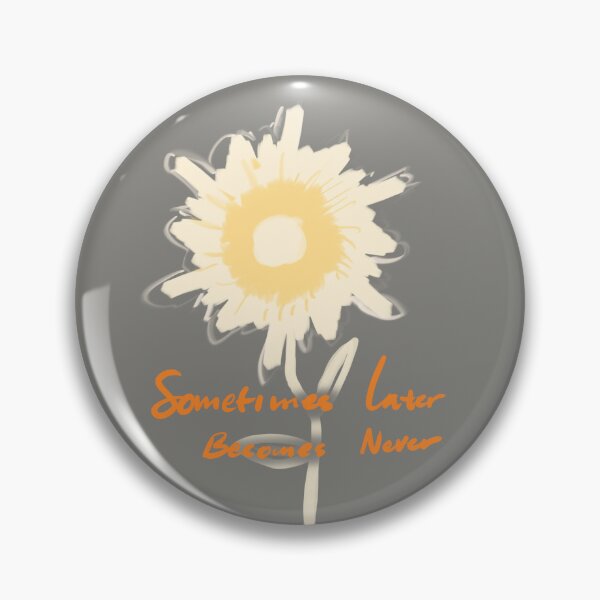 Item preview, Sometimes Later Become Never designed and sold by Yeaha.