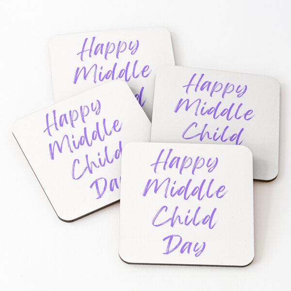 Item preview, Happy Middle Child Day designed and sold by Simo0455.