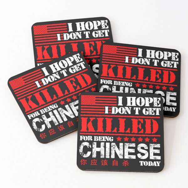 Item preview, I Hope I Don't Get Killed For Being Chinese Today designed and sold by MahoRandy.