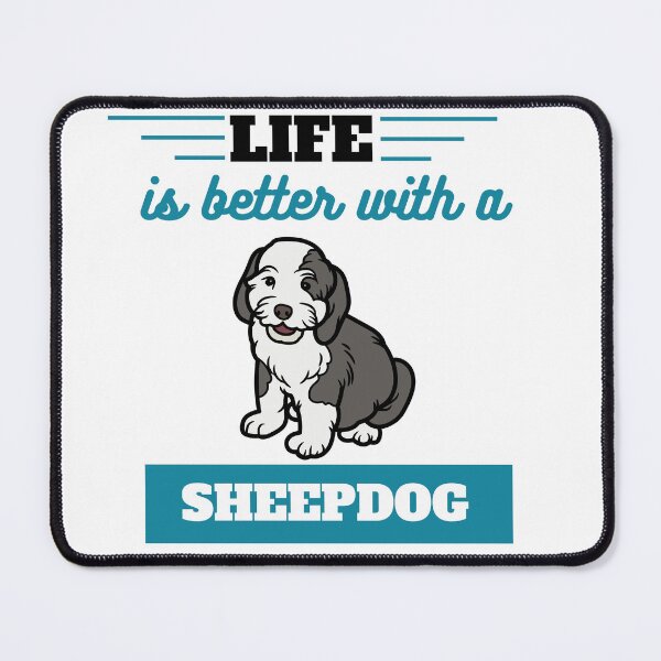 Item preview, Life Is Better With A old english sheepdog designed and sold by Hasithasu.